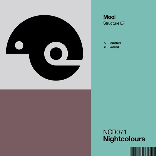 Mool - Structure EP [NCR071]